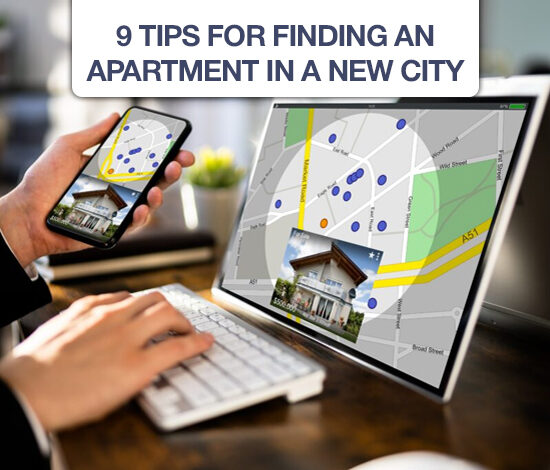 9 Tips For Finding An Apartment In A New City