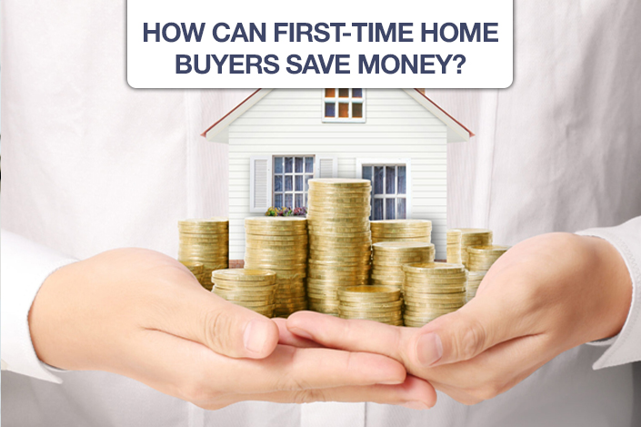 How Can First Time Home Buyers Save Money